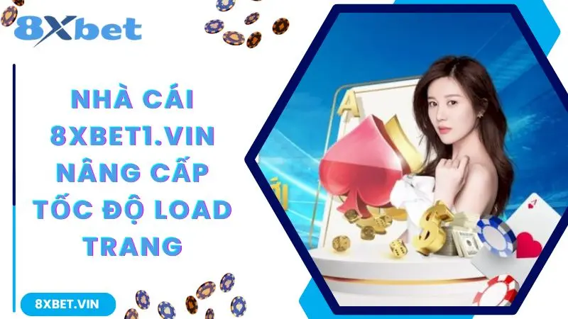 8XBET Mobile App 2026: Cá Cược Đỉnh Cao, Tặng Ngay 888K Cho Thành Viên Mới 12 Nhà cái 8xbet nâng cấp tốc độ load trang